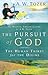 The Pursuit of God by A.W. Tozer