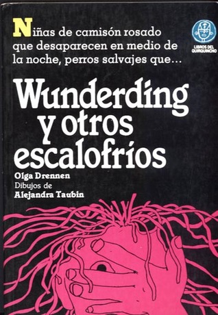 Wunderding y otros escalofrios