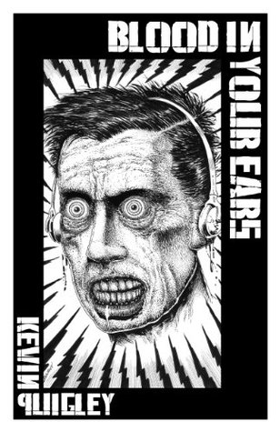 Blood In Your Ears (Kindle Edition)