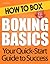 Boxing Basics: How to Box