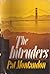 THE INTRUDERS by Pat Montandon