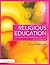 Religious Education: A Conceptual and Interdisciplinary Approach for Secondary Level (David Fulton Books)