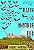 Death is Another Life
