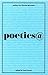 Poetics@
