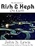 The Adventures of Rish and Keph On Earth by John S. Lewis