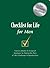 Checklist for Life for Men: The Ultimate Handbook: Timeless Wisdom & Foolproof Strategies for Making the Most of Life's Challenges & Opportunities