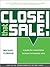 Close that Sale! A guide for consultative business to business sales (Transformative Selling Book 1)