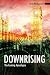 Downrising - The Coming Apo...