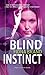 Blind Instinct (Mira (Direct))