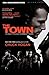 The Town by Chuck Hogan