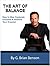 The Art of Balance - How to...