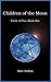 Children of the Moon: Circle of Five Book 1