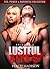 Lustful Bites Episode 2: A Vampire Novel (bondage sex stories/erotika for woman) (Sex, Power & Darkness Collection)