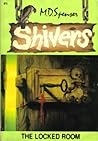 The Locked Room (Shivers, #5) The Locked Room (Shivers, #5)