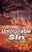 The Unforgivable Sin