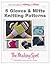 5 Gloves & Mitts Knitting Patterns