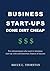 BUSINESS START-UPS DONE DIR...