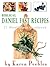 Biblical Daniel Fast Recipes - 21 Meal Menu Cookbook by Karen Peebles