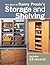 The Best of Danny Proulx's Storage and Shelving: Easy Construction Techniques for 14 Projects (Popular Woodworking)