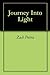 Journey Into Light