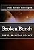 Broken Bonds (The Harrington Legacy Book 1)