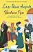 Less Than Angels by Barbara Pym