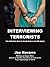 Interviewing Terrorists:  The Definitive How-To Guide From An Ex-FBI Special Agent