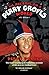 We All Live in a Perry Groves World - The Heart-warming and Hilarious Account of Life as a Cult Footballer: My Story