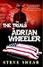 The Trials of Adrian Wheeler