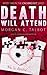 Death Will Attend (Caching Out Book 2)