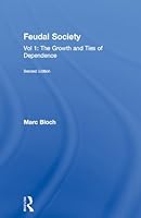 Feudal Society, Volume 1