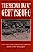 The Second Day at Gettysburg by Gary W. Gallagher