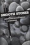 Smooth Stones: Bringing Down the Giant Questions of Apologetics