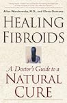 Healing Fibroids:...
