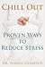 Chill Out: Proven Ways to R...
