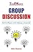 GROUP DISCUSSION