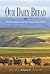 Our Daily Bread - Great Is Thy Faithfulness by Our Daily Bread Ministries