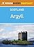 Argyll Rough Guides Snapshot Scotland (includes Loch Fyne, Mull, Bute, Arran, Islay and Jura, Staffa, Iona and Colonsay) (Rough Guide to...)