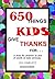 650 Things Kids Give Thanks...