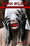 Dark Eclipse #22 - The Dark Moon Digest e-Monthly