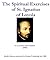 The Spiritual Exercises by Ignatius of Loyola
