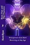 Bone Pain and Hip Fractures (Bones Book 1) Bone Pain and Hip Fractures (Bones Book 1)