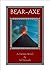 Bear-Axe Book 4