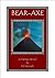 Bear-Axe Book 4 by Sol Samuels