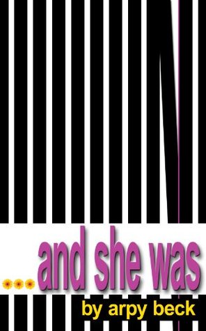 ...and she was (Kindle Edition)