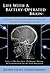 Life With A Battery-Operated Brain: A Patient's Guide to Deep Brain Stimulation Surgery for Parkinson's Disease