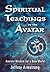 Spiritual Teachings of the Avatar
