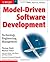 Model-Driven Software Development: Technology, Engineering, Management