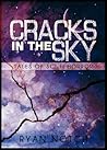 A Gap Through Midnight (Cracks in the Sky, #3)