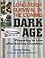 Long-Term Survival In The Coming Dark Age by James Ballou